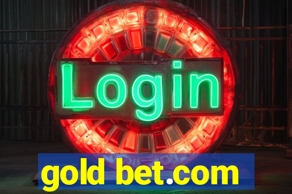 gold bet.com